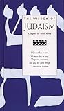 The Wisdom of Judaism (Wisdom Of Series)