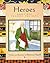 Heroes: Great Men Through t...