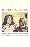 Blood Narrative by Chadwick Allen