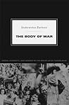 The Body of War: Media, Ethnicity, and Gender in the Break-up of Yugoslavia (Next Wave: New Directions in Women's Studies)