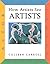 How Artists See: Artists: Painter, Actor, Dancer, Musician (How Artist See, 10)