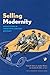 Selling Modernity by Pamela E. Swett