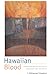 Hawaiian Blood: Colonialism and the Politics of Sovereignty and Indigeneity (Narrating Native Histories)