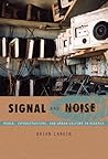 Signal and Noise:...