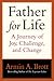 Father for Life by Armin A. Brott