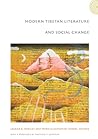 Modern Tibetan Literature and Social Change by Lauran R. Hartley Modern Tibetan Literature and Social Change by Lauran R. Hartley