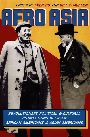 Afro Asia: Revolutionary Political and Cultural Connections between African Americans and Asian Americans (Paperback)