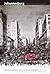 Johannesburg: The Elusive Metropolis (a Public Culture book)