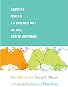 Designs for an Anthropology of the Contemporary Designs for an Anthropology of the Contemporary