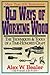 Old Ways of Working Wood: The Techniques and Tools of a Time-Honored Craft