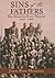 Sins of the Fathers: The Atlantic Slave Trade, 1441-1807