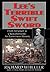 Lee's Terrible Swift Sword: From Antietam to Chancellorsville: An Eyewitness History