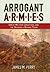 Arrogant Armies: Great Mili...