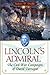 Lincoln's Admiral: The Civi...