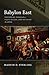 Babylon East: Performing Da...