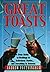Great Toasts: From Births to Weddings to Retirement Parites...and Everything in Between