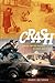 Crash: Cinema and the Polit...