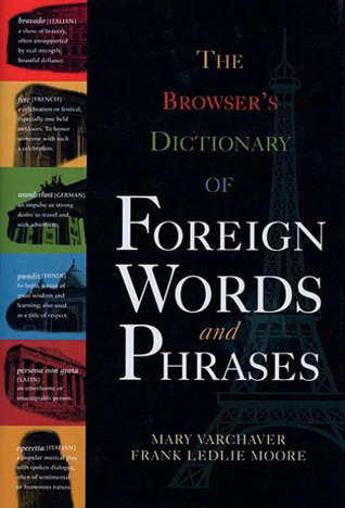 The Browser's Dictionary of Foreign Words and Phrases (Hardcover)