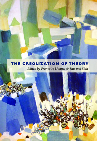 The Creolization of Theory (Paperback)