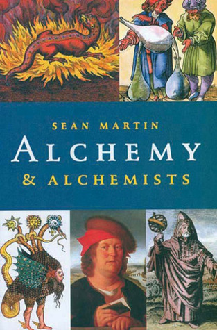 Alchemy and Alchemists (Hardcover)