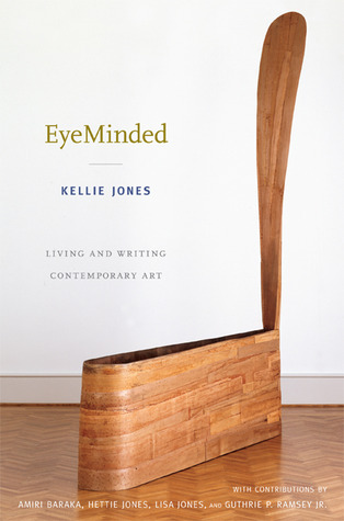 EyeMinded: Living and Writing Contemporary Art (Paperback)