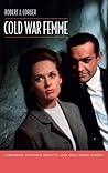 Cold War Femme: L...