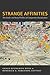 Strange Affinities: The Gen...
