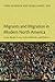 Migrants and Migration in M...