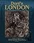 Dore's London: All 180 Images from the Original London Series