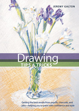Drawing Tips & Tricks (Artist's Bibles)