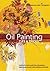 Oil Painting Tips & Tricks (Artist's Bibles, 9)