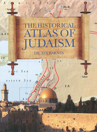 The Historical Atlas of Judaism