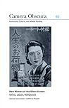 New Women of the Silent Screen: China, Japan, Hollywood New Women of the Silent Screen: China, Japan, Hollywood