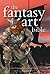 Fantasy Art Bible by Jane Moseley
