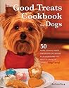 Good Treats Cookbook for Dogs
