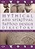 Mythical and Spiritual Tattoo Design Directory: The Essential Reference for Body Art