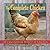 The Complete Chicken: An Entertaining History of Chickens