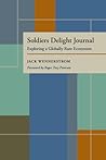 Soldiers Delight Journal: Exploring a Globally Rare Ecosystem