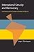 International Security and Democracy: Latin America and the Caribbean in the Post-Cold War Era (Pitt Latin American Series)