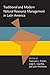 Traditional and Modern Natural Resource Management in Latin America: Management In Latin America (Pitt Latin American Series)