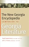 The New Georgia Encyclopedia Companion to Georgia Literature