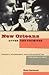 New Orleans after the Promises by Kent B. Germany