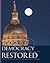 Democracy Restored: A Histo...