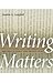 Writing Matters: Rhetoric in Public and Private Lives (Georgia Southern University Jack N. and Addie D. Averitt Lec)