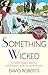 Something Wicked (Lord Edwa...
