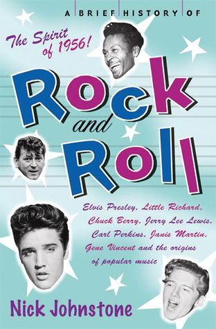 A Brief History of Rock and Roll