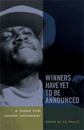 Winners Have Yet to Be Announced: A Song for Donny Hathaway
