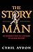 The Story of Man by Cyril Aydon