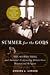 Summer for the Gods by Edward J. Larson