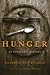 Hunger: An Unnatural History